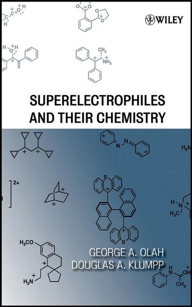 Produktbild: Superelectrophiles and Their Chemistry