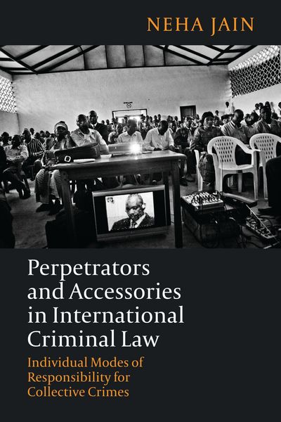Produktbild: Perpetrators and Accessories in International Criminal Law