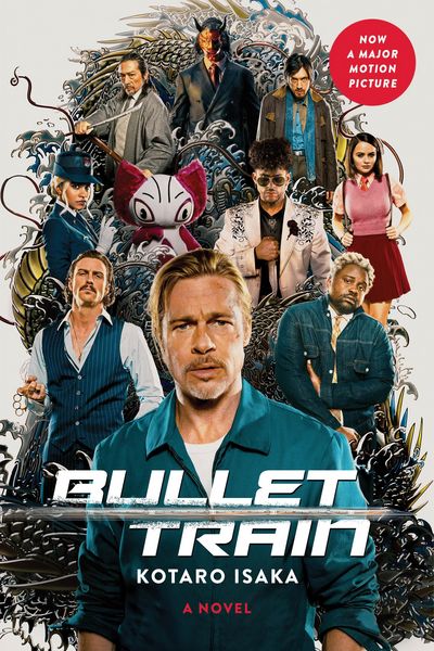 Produktbild: Bullet Train (Movie Tie-In Edition)