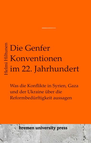 Produktbild: Die Genfer Konventionen im 22. Jahrhundert