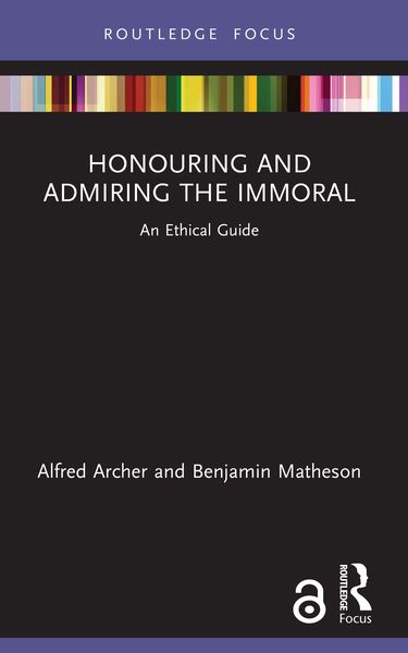 Produktbild: Honouring and Admiring the Immoral