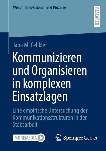 Produktbild: Kommunizieren und Organisieren in komplexen Einsatzlagen