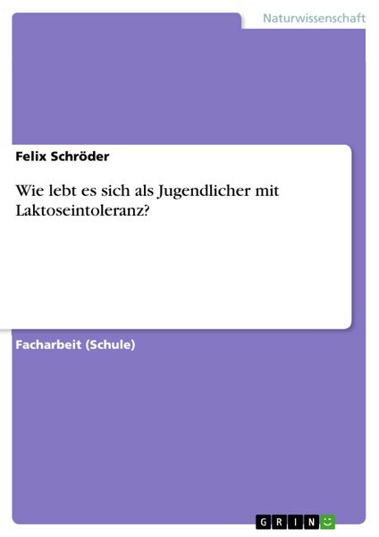 Produktbild: Wie lebt es sich als Jugendlicher mit Laktoseintoleranz?