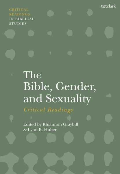 Produktbild: The Bible, Gender, and Sexuality