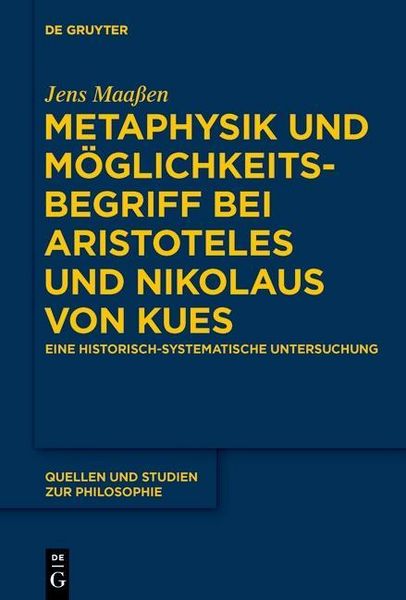 Produktbild: Metaphysik und M&ouml;glichkeitsbegriff bei Aristoteles und Nikolaus von Kues