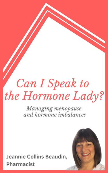 Produktbild: Can I Speak to the Hormone Lady? Managing Menopause and Hormone Imbalances