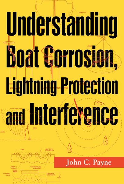 Produktbild: Understanding Boat Corrosion, Lightning Protection And Interference