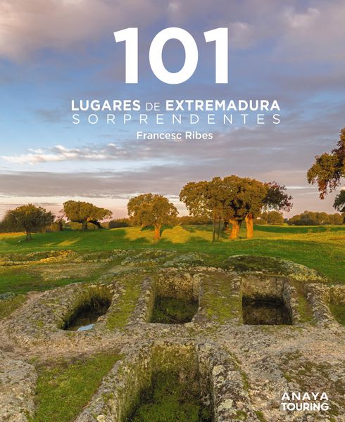 Produktbild: 101 Lugares de Extremadura sorprendentes