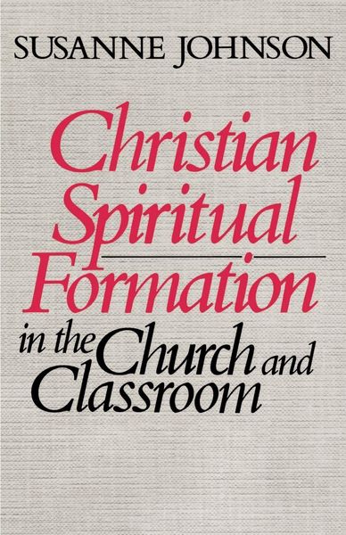 Produktbild: Christian Spiritual Formation in the Church and Classroom