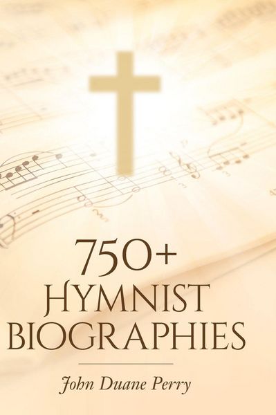 Produktbild: 750+ Hymnist Biographies