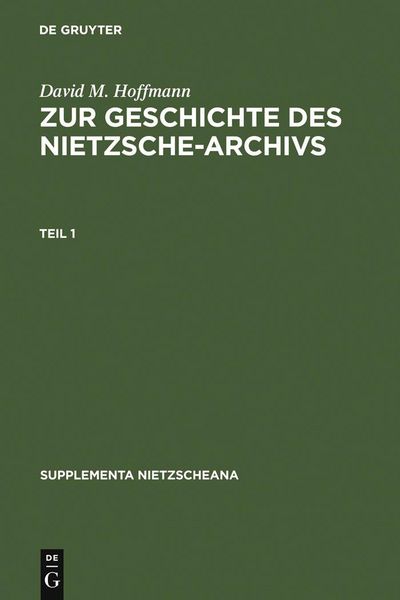Produktbild: Zur Geschichte des Nietzsche-Archivs