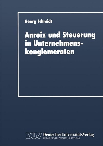 Produktbild: Anreiz und Steuerung in Unternehmenskonglomeraten