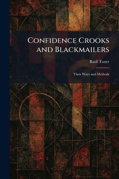 Produktbild: Confidence Crooks and Blackmailers