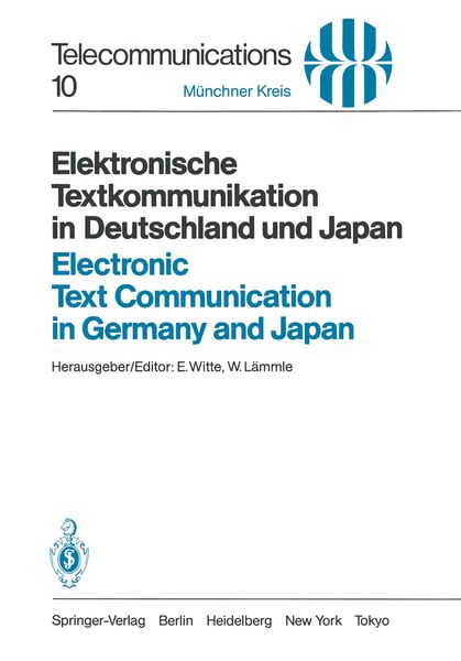 Elektronische Textkommunikation in Deutschland und Japan / Electronic Text Communication in Germany and Japan, Taschenbuch von , Springer Berlin,