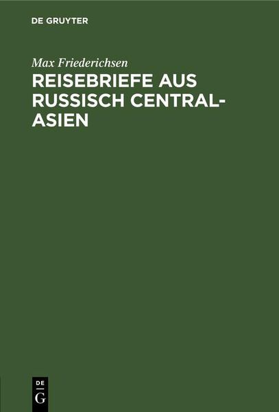 Produktbild: Reisebriefe aus Russisch Central-Asien