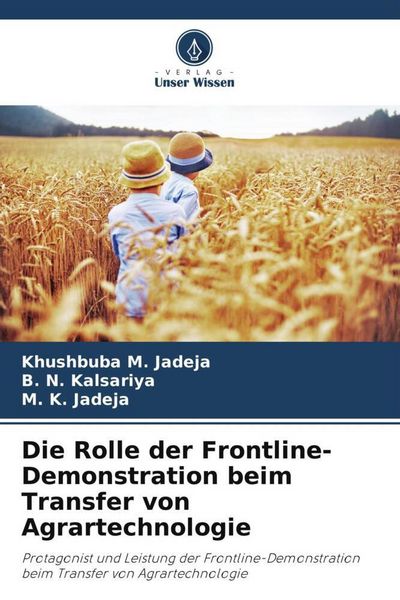 Produktbild: Die Rolle der Frontline-Demonstration beim Transfer von Agrartechnologie