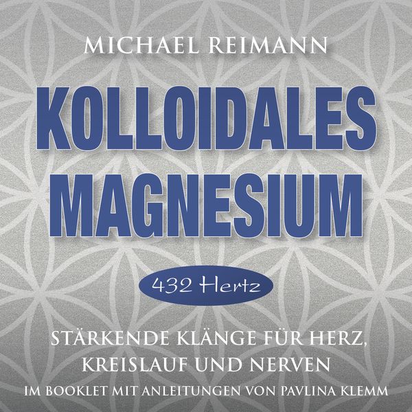 Produktbild: KOLLOIDALES MAGNESIUM [432 Hertz]