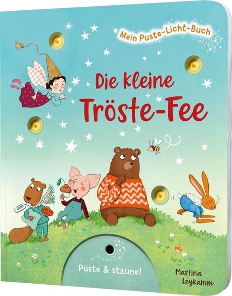 Produktbild: Mein Puste-Licht-Buch: Die kleine Tr&ouml;ste-Fee