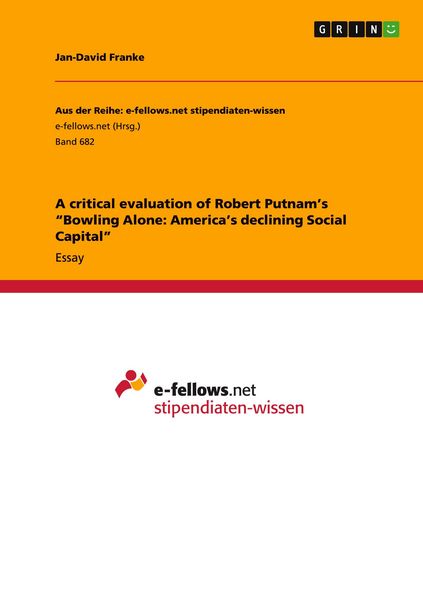 Produktbild: A critical evaluation of Robert Putnam's "Bowling Alone: America's declining Social Capital"