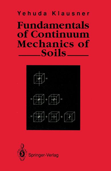 Produktbild: Fundamentals of Continuum Mechanics of Soils