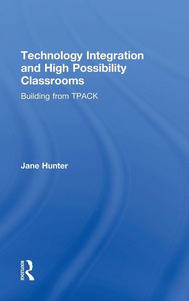 Produktbild: Technology Integration and High Possibility Classrooms