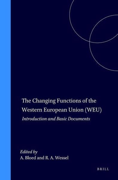 Produktbild: The Changing Functions of the Western European Union (Weu)