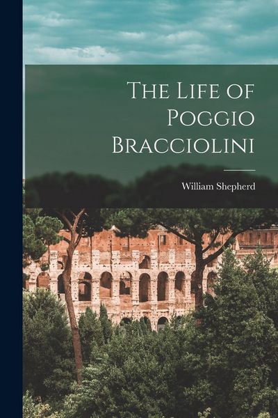 Produktbild: The Life of Poggio Bracciolini