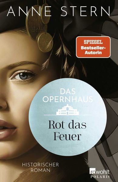 Das Opernhaus: Rot das Feuer, Taschenbuch von Anne Stern, Rowohlt Taschenbuch