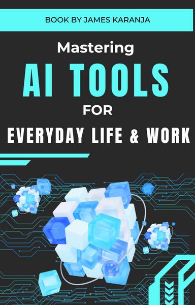 Produktbild: Mastering AI Tools for Everyday Life and Work