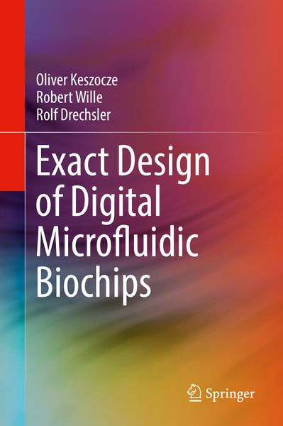 Produktbild: Exact Design of Digital Microfluidic Biochips