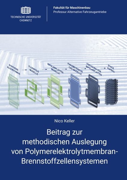 Produktbild: Beitrag zur methodischen Auslegung von Polymerelektrolytmembran-Brennstoffzellensystemen