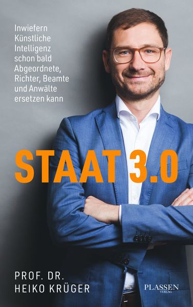 Staat 3.0, Taschenbuch von Heiko Krüger, Plassen Verlag, 9783689320003