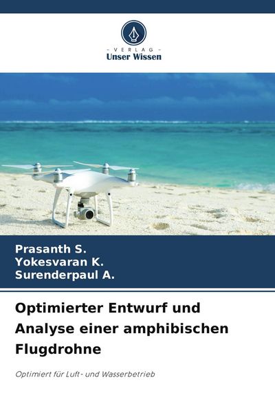 Produktbild: Optimierter Entwurf und Analyse einer amphibischen Flugdrohne