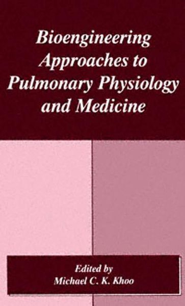 Produktbild: Bioengineering Approaches to Pulmonary Physiology and Medicine