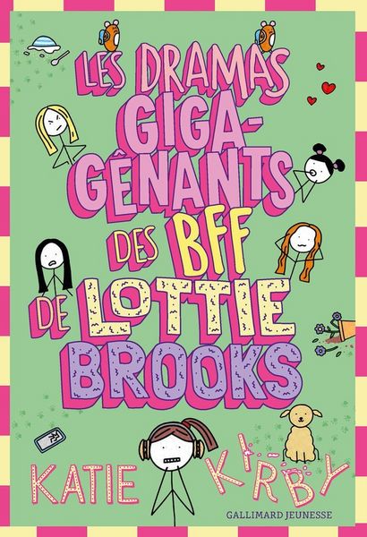 Produktbild: Les dramas giga-g&ecirc;nants des BFF de Lottie Brooks