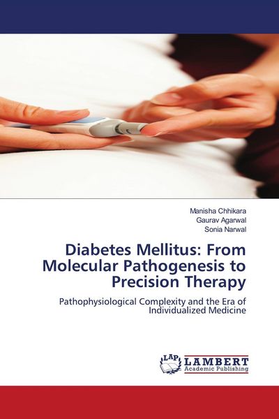 Produktbild: Diabetes Mellitus: From Molecular Pathogenesis to Precision Therapy