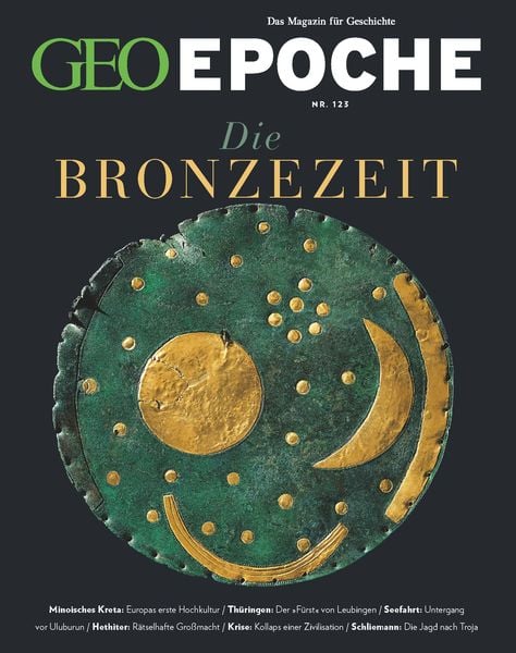 GEO Epoche / GEO Epoche 123/2023 - Die Bronzezeit, Geheftet von Jürgen Schaefer , Katharina Schmitz, Gruner + Jahr, 9783652012706