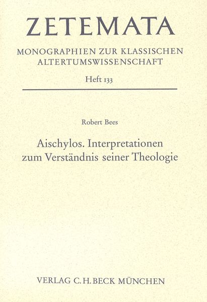 Produktbild: Aischylos. Interpretationen zum Verst&auml;ndnis seiner Theologie