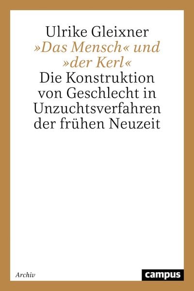 Produktbild: &raquo;Das Mensch&laquo; und &raquo;der Kerl&laquo;