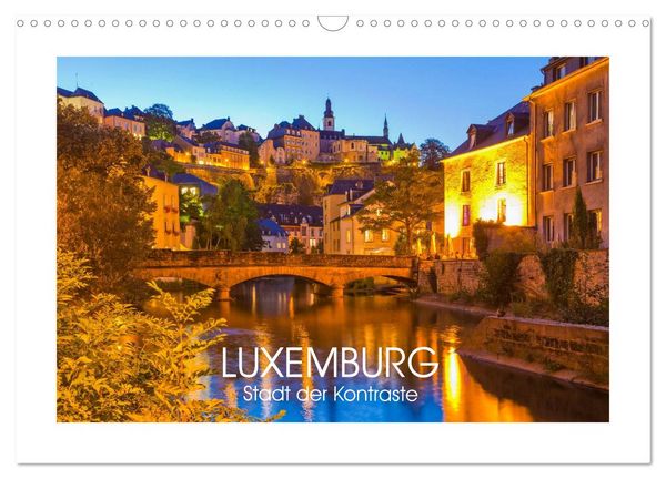 Produktbild: LUXEMBURG Stadt der Kontraste (Wandkalender 2026 DIN A3 quer), CALVENDO Monatskalender
