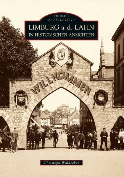 Produktbild: Limburg a.d. Lahn in historischen Ansichten