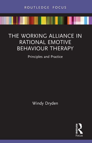 Produktbild: The Working Alliance in Rational Emotive Behaviour Therapy