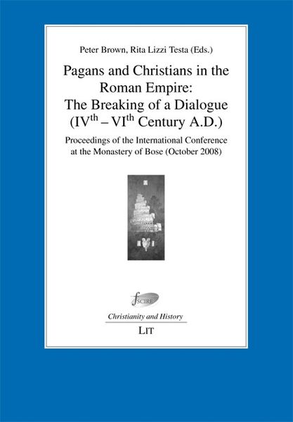 Produktbild: Pagans and Christians in the Roman Empire: The Breaking of a Dialogue