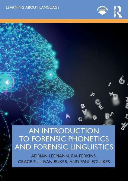 Produktbild: An Introduction to Forensic Phonetics and Forensic Linguistics