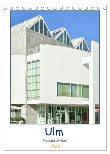 Produktbild: Ulm Fassaden der Stadt (Tischkalender 2026 DIN A5 hoch), CALVENDO Monatskalender