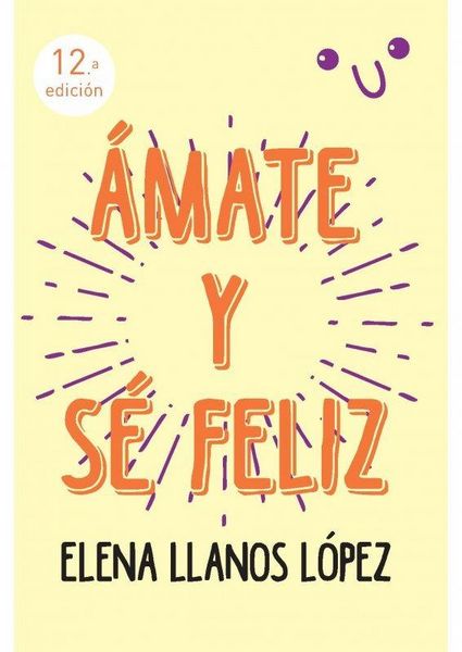 Produktbild: &Aacute;mate y s&eacute; feliz