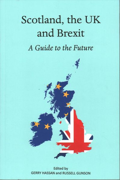 Produktbild: GERRY HASSAN RUSSE: Scotland, the UK and Brexit