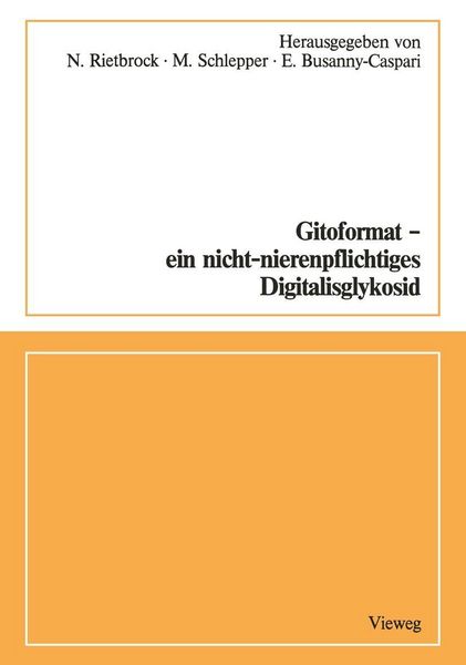 Produktbild: Gitoformat - ein nicht-nierenpflichtiges Digitalisglykosid