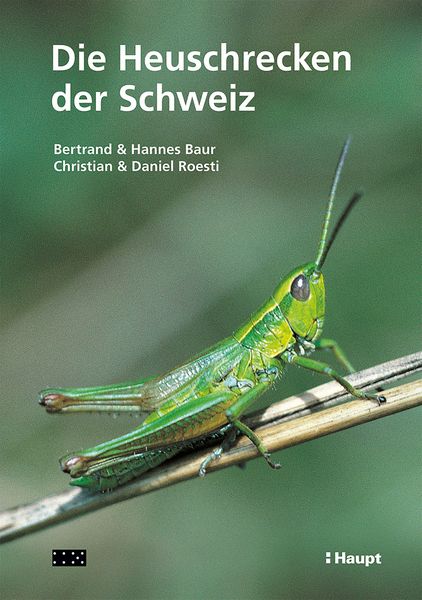 Produktbild: Die Heuschrecken der Schweiz