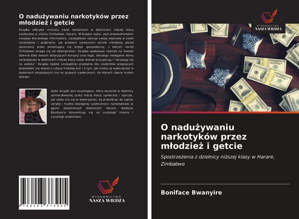 Produktbild: O nadu&iquest;ywaniu narkotyk&oacute;w przez m&iquest;odzie&iquest; i getcie